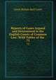 Reports of Cases Argued and Determined in the English Courts of Common Law: With Tables of the .. 73, Great Britain Bail Court 
