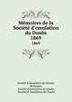 M?moires de la Soci?t? d'emulation du Doubs, Soci?t? d'?mulation du Doubs, Besan?on , Soci?t? d'?mulation du Doubs, Soci?t? d '?mulation du Doubs 