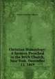 Christian Hymnology: A Sermon Preached in the Brick Church, New York, December 12, 1869, James Ormsbee Murray 