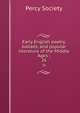 Early English poetry, ballads, and popular literature of the Middle Ages ;. 26, Percy Society 