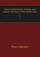 Early English poetry, ballads, and popular literature of the Middle Ages ;. 5, Percy Society 