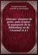 Aliscans: chanson de geste, pub. d'apres? le manuscrit de la Bibliotheq?ue de l'Arsenal et ? l ., Fran?ois Guessard , Anatole de Montaiglon 