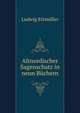 Altnordischer Sagenschatz in neun Buchern, Ludwig Ettmuller 