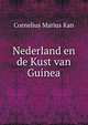 Nederland en de Kust van Guinea, Cornelius Marius Kan 