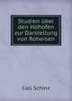 Studien uber den Hohofen zur Darstellung von Roheisen, Carl Schinz 