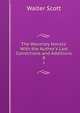 The Waverley Novels: With the Author's Last Corrections and Additions, Scott Walter 
