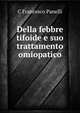 Della febbre tifoide e suo trattamento omiopatico, C. Francesco Panelli 