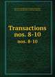 Transactions. nos. 8-10, Literary and Historical Society of Quebec, Literary and Historical Society of Quebec 