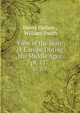 View of the State of Europe During the Middle Ages. pt. 117, Henry Hallam , William Smith 