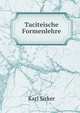 Taciteische Formenlehre, Karl Sirker 