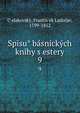 Spisu? ba?snicky?ch knihy s?estery, C?elakovsky?, Frantis?ek Ladislav, 1799-1852 