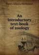 An introductory text-book of zoology, Henry Alleyne Nicholson 