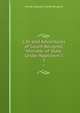 Life and Adventures of Count Beugnot, Minister of State Under Napoleon I.. 1, comte Jacques-Claude Beugnot 