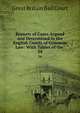 Reports of Cases Argued and Determined in the English Courts of Common Law: With Tables of the .. 54, Great Britain Bail Court 