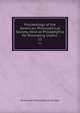 Proceedings of the American Philosophical Society Held at Philadelphia for Promoting Useful .. 11, American Philosophical Society 