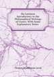 Six Lectures Introductory to the Philosophical Writings of Cicero: With Some Explanatory Notes ., Thomas Woodhouse Levin 