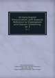 On Early English Pronunciation, with Especial Reference to Shakespeare and Chaucer: Containing .. pt. 3, Alexander John Ellis , Francis James Child , William Salesbury , Alexander Barclay , Johann Andreas Schmeller, Johan Winkler 