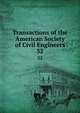 Transactions of the American Society of Civil Engineers. 32, American Society of Civil Engineers,International Engineering Congress (1843 : Chicago, Ill.),International Engineering Congress (1904 : Saint Louis, Mo.) 
