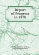 Report of Progress in 1870, Geological Survey of Ohio, John Strong Newberry 