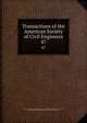 Transactions of the American Society of Civil Engineers. 47, American Society of Civil Engineers,International Engineering Congress (1843 : Chicago, Ill.),International Engineering Congress (1904 : Saint Louis, Mo.) 