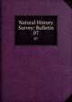 Natural History Survey: Bulletin. 07, Chicago Academy of Sciences,Chicago Academy of Sciences. Geological and Natural History Survey: Bulletin 