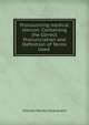Pronouncing medical lexicon: Containing the Correct Pronunciation and Definition of Terms Used ., Charles Harley Cleaveland 