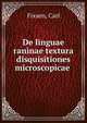 De linguae raninae textura disquisitiones microscopicae, Fixsen, Carl 