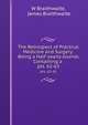 The Retrospect of Practical Medicine and Surgery: Being a Half-yearly Journal Containing a .. pts. 62-63, W Braithwaite, James Braithwaite 