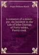 A romance of a mince-pie: An Incident in the Life of John Chirrup, of Forty-winks, Pastry-cook ., Angus Bethune Reach 