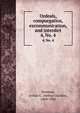 Ordeals, compurgation, excommunication, and interdict. 4, No. 4, Howland, Arthur C. (Arthur Charles), 1869-1952 