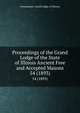Proceedings of the Grand Lodge of the State of Illinois Ancient Free and Accepted Masons. 54 (1893), Freemasons. Grand Lodge of Illinois 