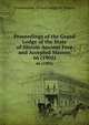 Proceedings of the Grand Lodge of the State of Illinois Ancient Free and Accepted Masons. 66 (1905), Freemasons. Grand Lodge of Illinois 