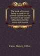 The book of Ceylon; being a guide to its railway system and an account of its varied attractions for the vistor and tourist, Cave, Henry, 1854- 