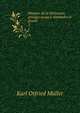 Histoire de la litt?rature grecque jusqu'? Alexandre le grand, Muller Karl Otfried 