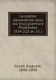 La poesie alexandrine sous les trois premiers Ptolemees (324-222 av. J.C.), Couat, Auguste, 1846-1898 