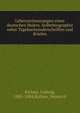 Lebenserinnerungen eines deutschen Malers. Selbstbiographie nebst Tagebuchniederschriften und Briefen, Richter, Ludwig, 1803-1884,Richter, Heinrich 