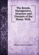 The Breeds, Management, Structure and Diseases of the Sheep: With ., Henry Judson Canfield 