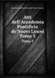 Atti dell'Accademia Pontificia de'Nuovi Lincei, Accademia Pontificia dei Nuovi Lincei 