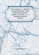 Five reports. 1.--Surface street railroads: value of their franchises; profits; taxation. 2.--A Tammany permit bureau, New York city council of political reform. [from old catalog],Hawkins, Dexter Arnoll, 1825-1886. [from old catalog] 