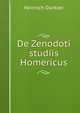 De Zenodoti studiis Homericus, Heinrich Duntzer 