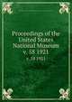Proceedings of the United States National Museum. v. 58 1921, United States National Museum,Smithsonian Institution,United States. Dept. of the Interior 