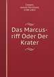 Das Marcus-riff Oder Der Krater, Cooper, James Fenimore, 1789-1851 