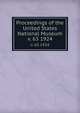 Proceedings of the United States National Museum. v. 63 1924, United States National Museum,Smithsonian Institution,United States. Dept. of the Interior 