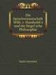 Die Sprachwissenschaft Wilh. v. Humboldt's und die Hegel'sche Philosophie, Hajim Steinthal 