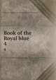 Book of the Royal blue. 4, Baltimore and Ohio railroad company. [from old catalog] 