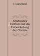Aristoteles' Einfluss auf die Entwickelung der Chemie, J. Lorscheid 