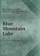 Blue Mountain Lake, Stoddard, Seneca Ray, 1844-1917. [from old catalog] 