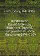 Dreitausend Kunstbl?tter der M?nchner "Jugend," ausgew?hlt aus den Jahrg?ngen 1896-1909, Hirth, Georg, 1841-1916 