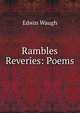 Rambles & Reveries: Poems., Edwin Waugh 