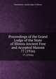 Proceedings of the Grand Lodge of the State of Illinois Ancient Free and Accepted Masons. 77 (1916), Freemasons. Grand Lodge of Illinois 